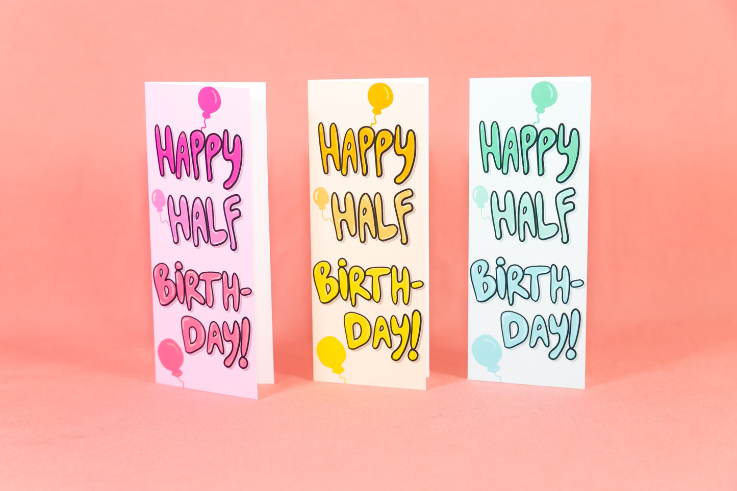 Half Birthday Card