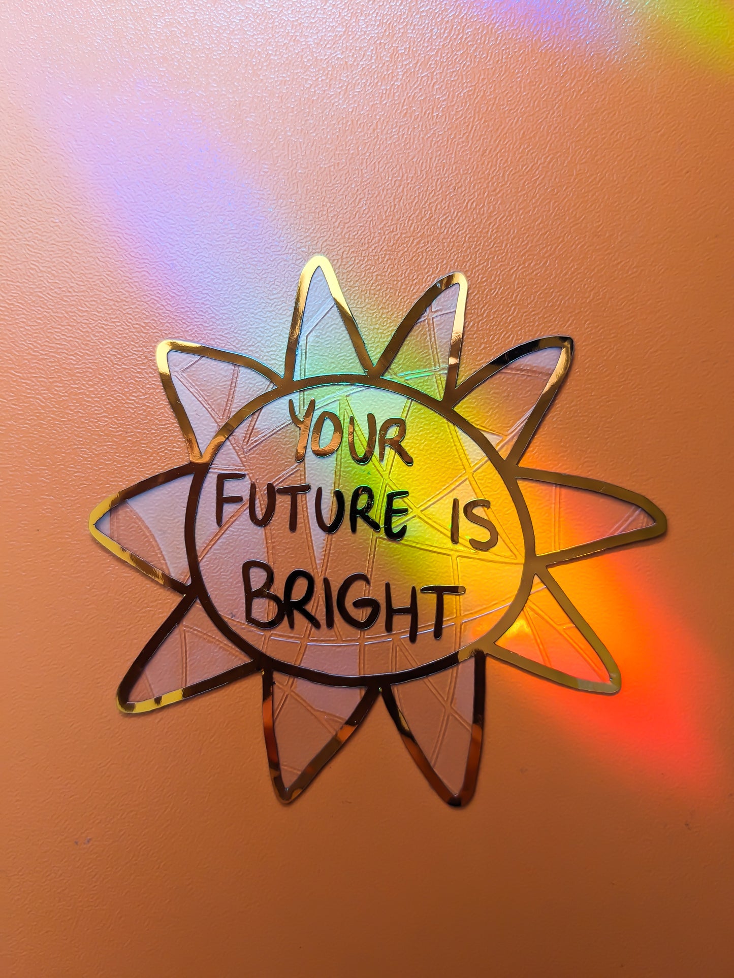 Bright Future Suncatcher Window Cling